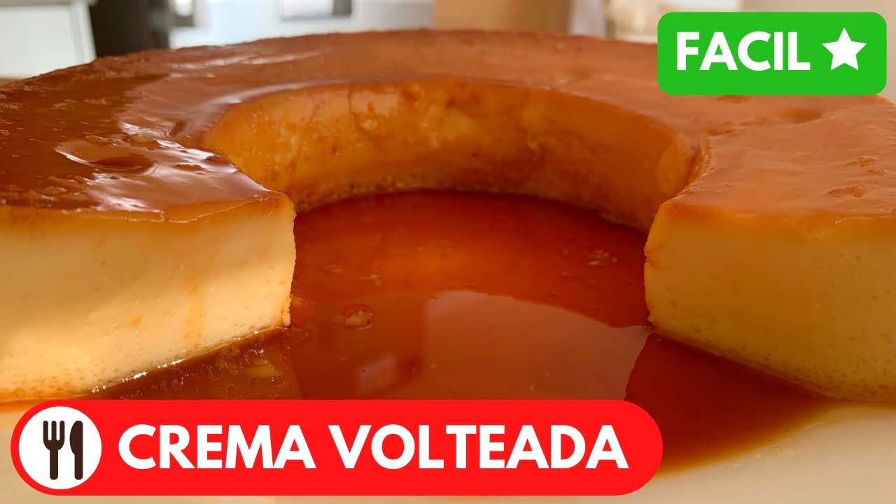 Receta de Crema volteada peruana
