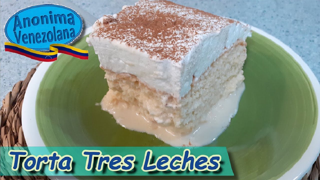 Receta de Torta tres leches venezolana