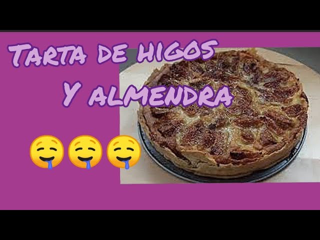 Tarta de higos y almendras