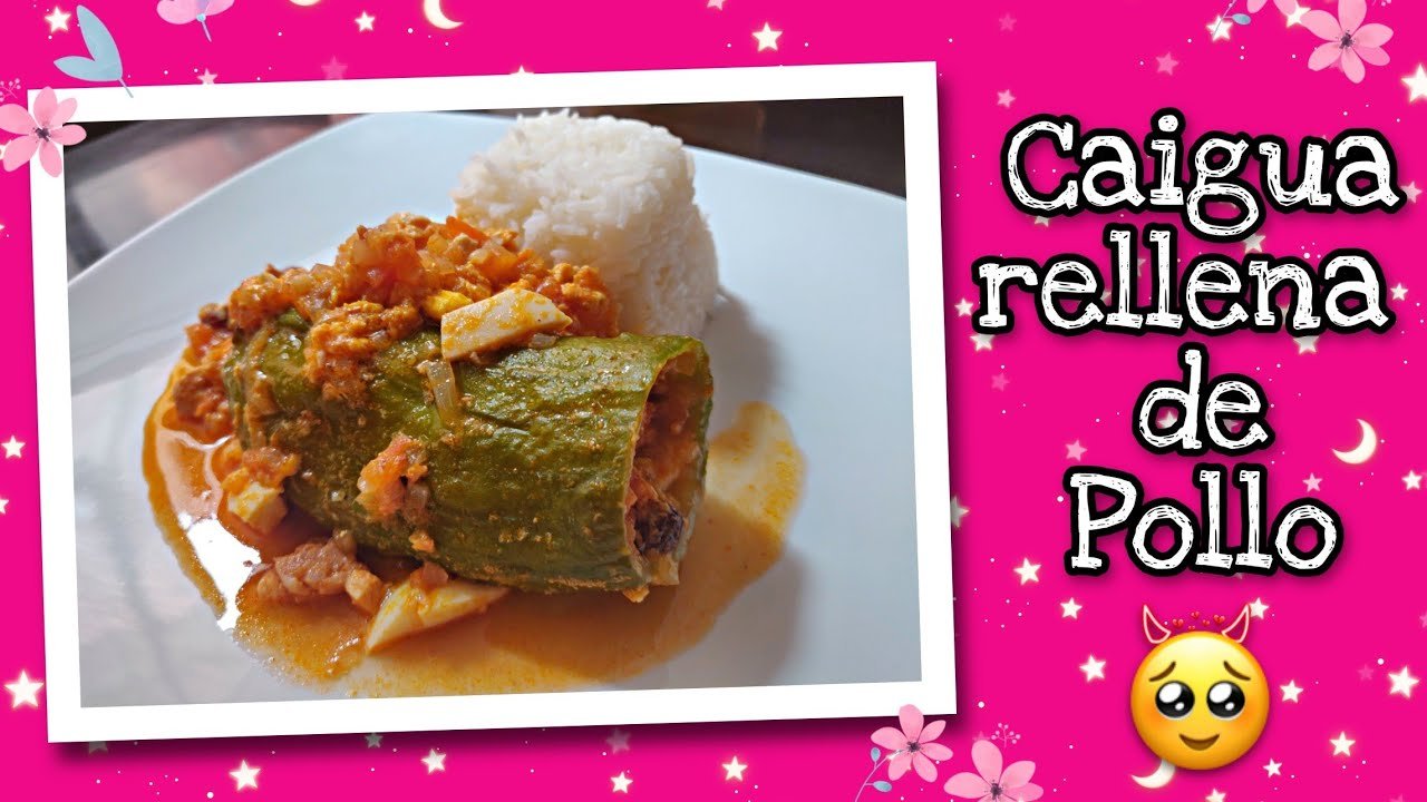 Receta de Caigua rellena de pollo