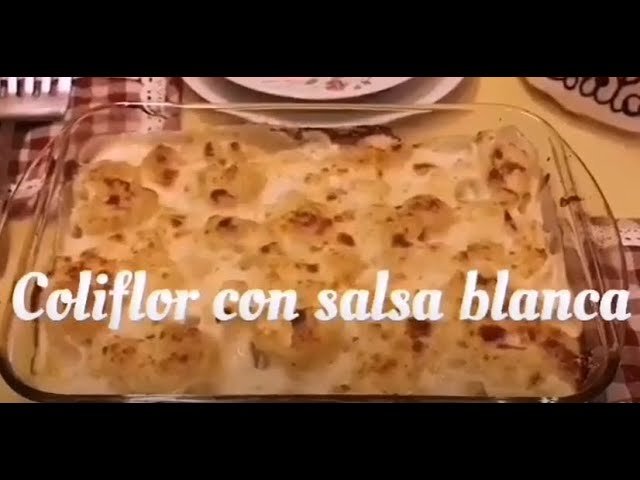 Receta de Coliflor en salsa blanca