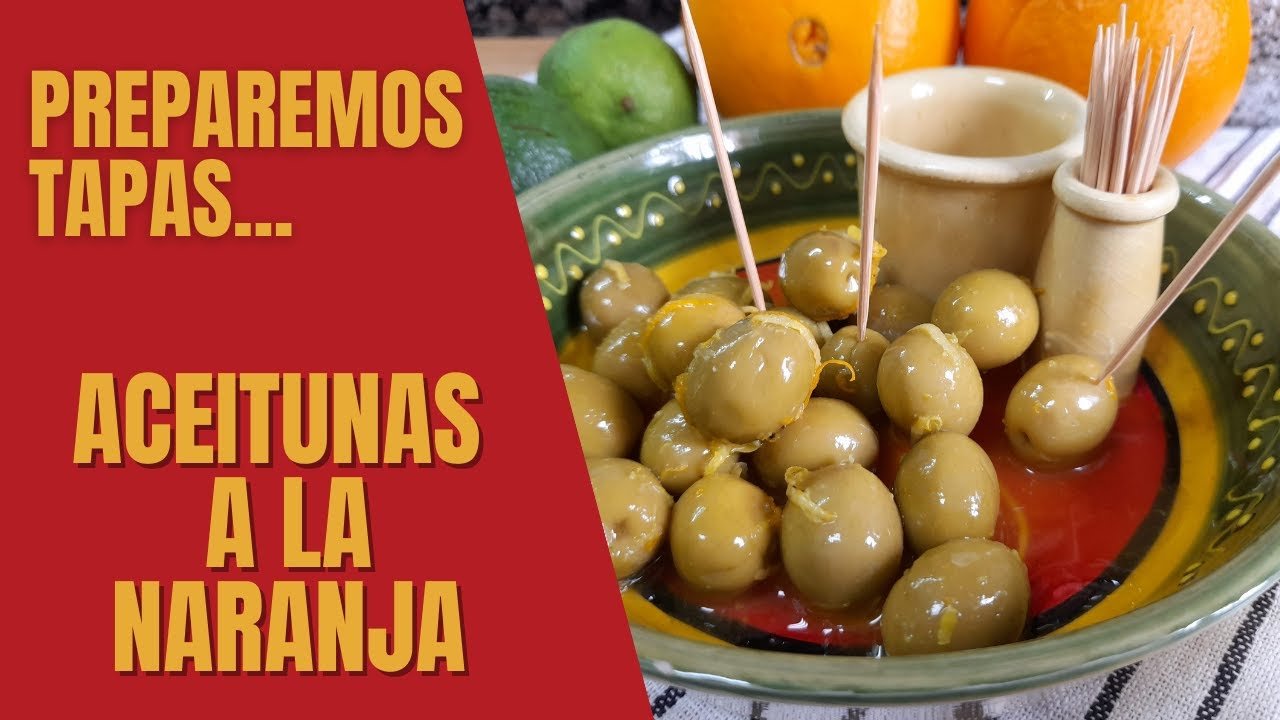 Aceitunas con naranja