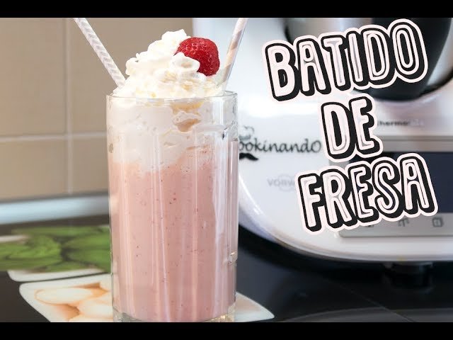 Batido de fresas con Thermomix