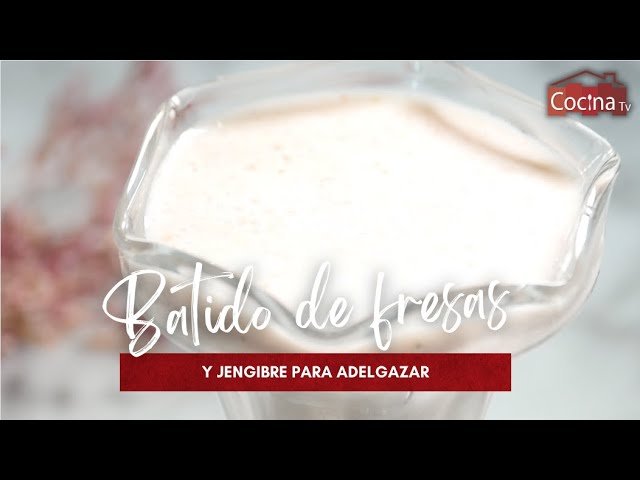 Batido de fresas y jengibre para adelgazar