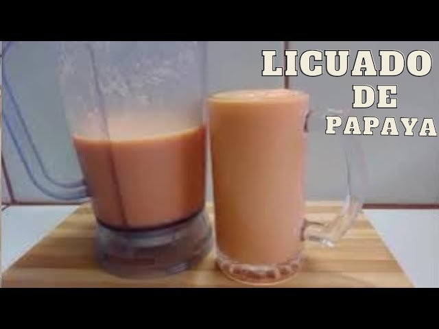 Licuado de papaya y leche