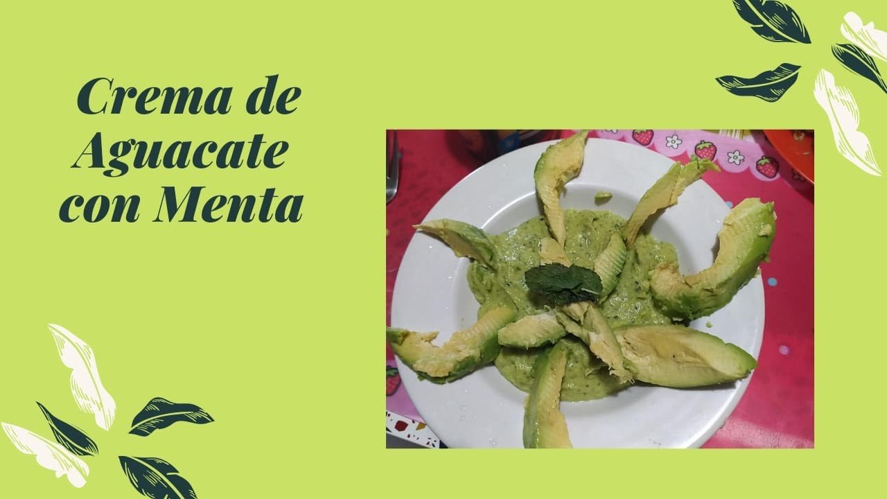 Receta de Aguacate y menta