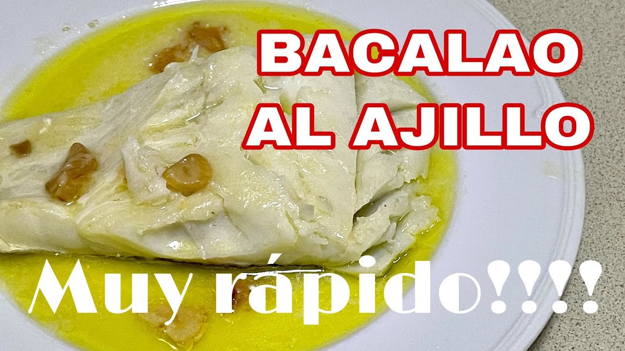 Receta de Bacalao al ajillo fácil y rápido