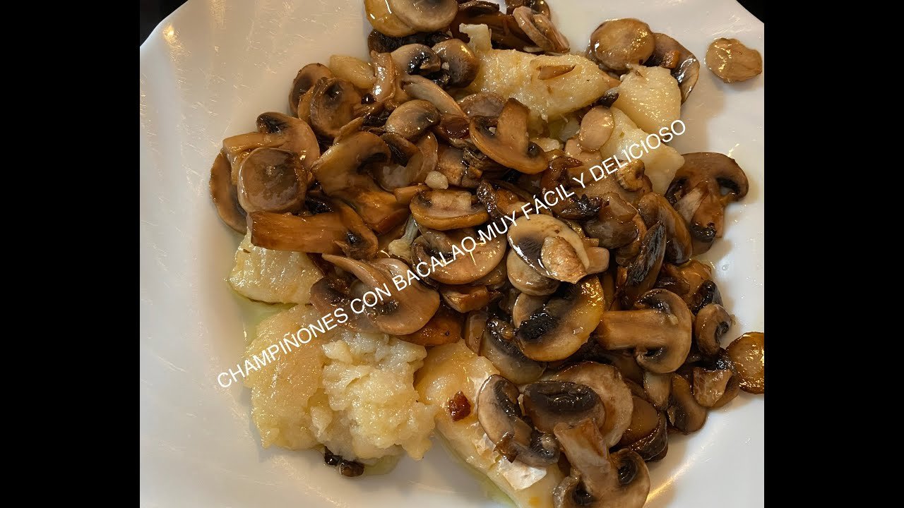 Receta de Bacalao con champiñones