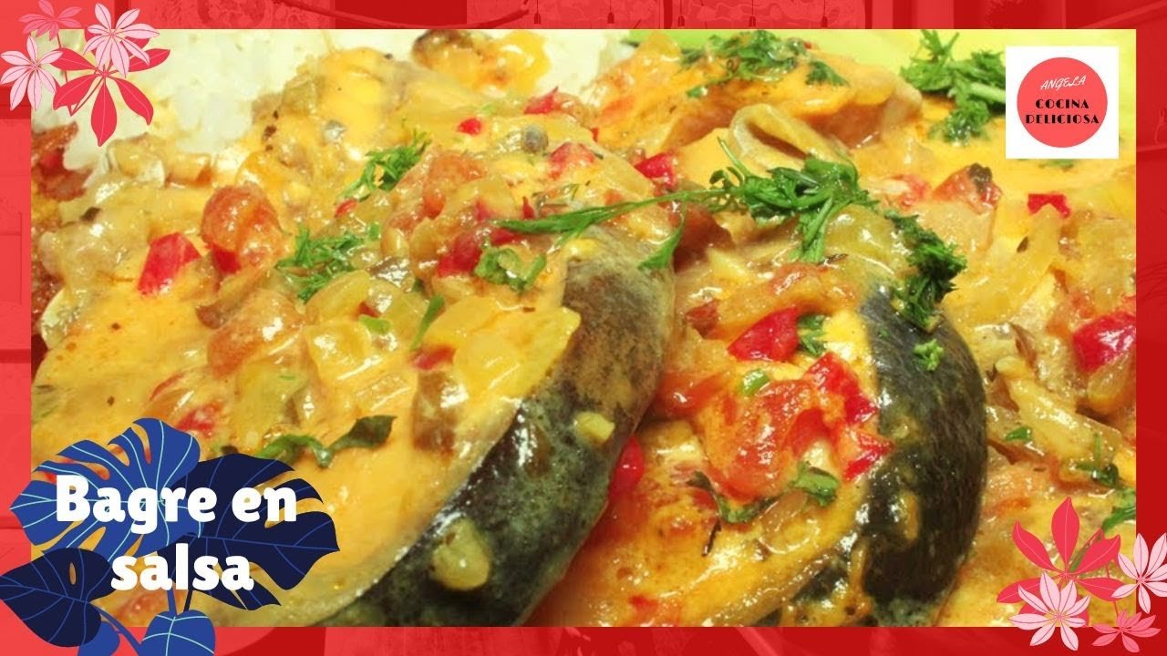 Receta de Bagre en salsa