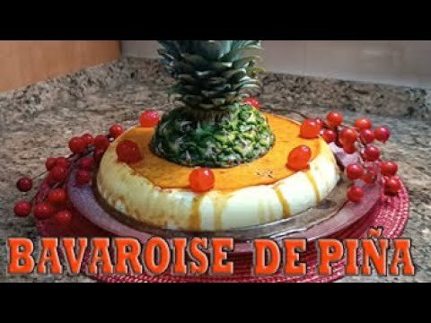 Receta de Bavarois de piña