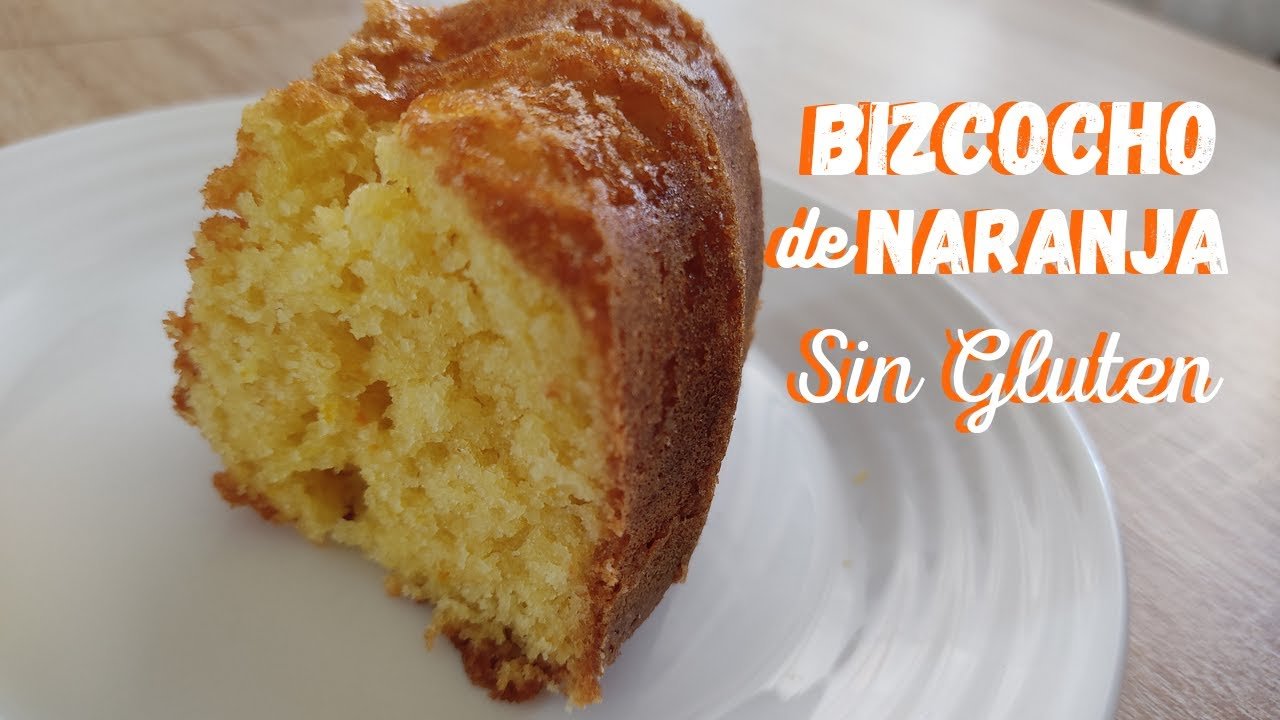 Receta de Bizcocho de naranja sin gluten ni lactosa