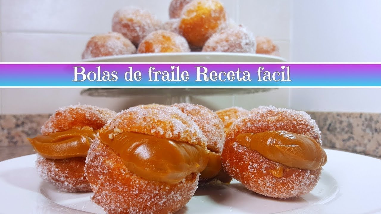 Receta de Bolas de fraile con harina 000