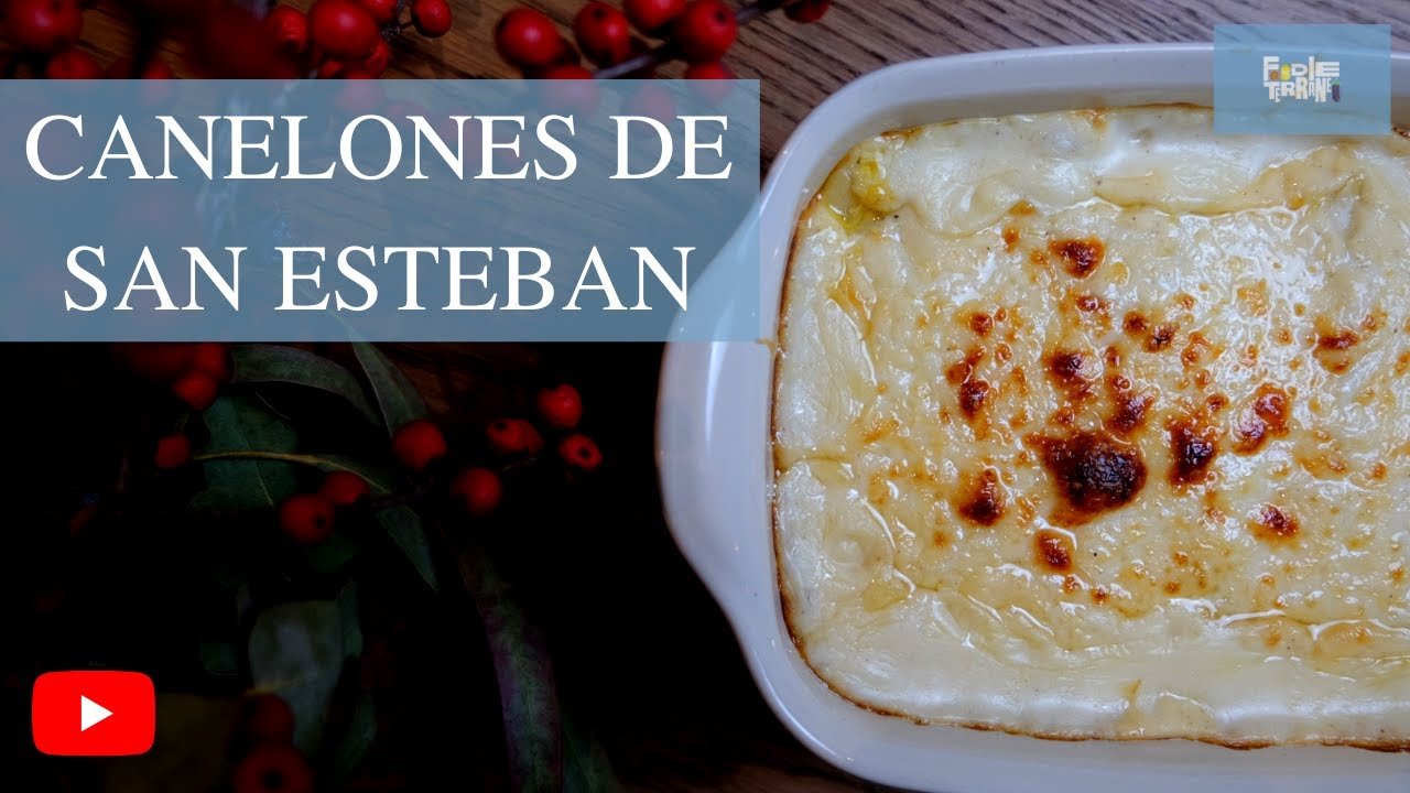 Receta de Canelones de San Esteban