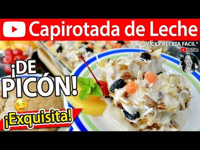 Receta de Capirotada de picón