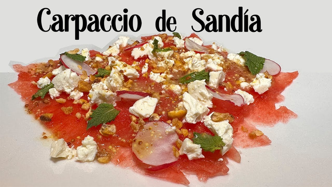 Receta de Carpaccio de sandia al horno