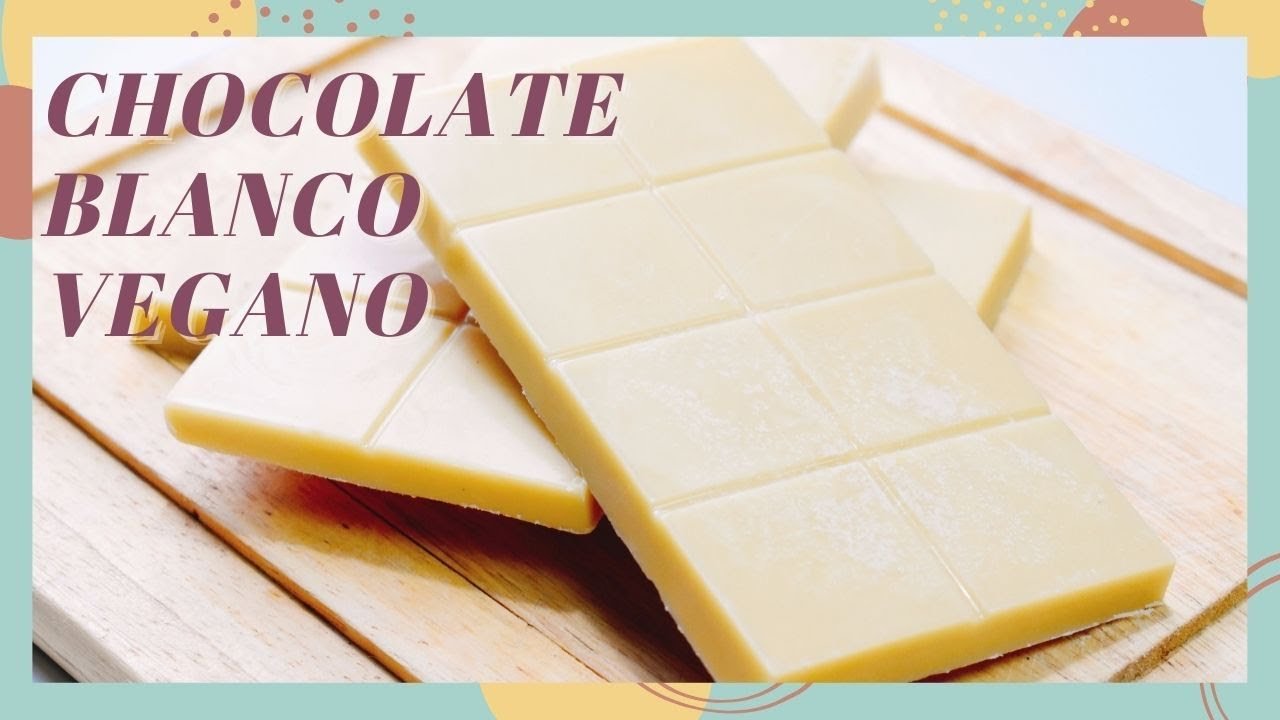Receta de Chocolate blanco vegano