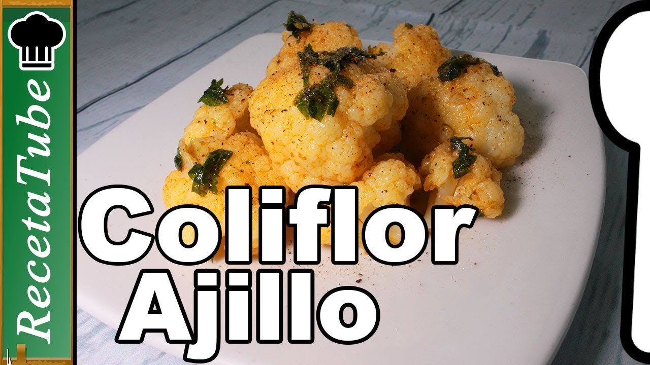 Receta de Coliflor al ajillo