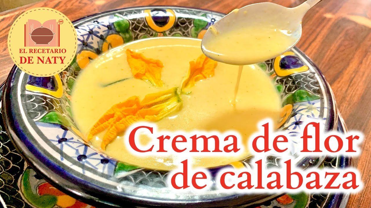 Receta de Crema de flor de calabaza