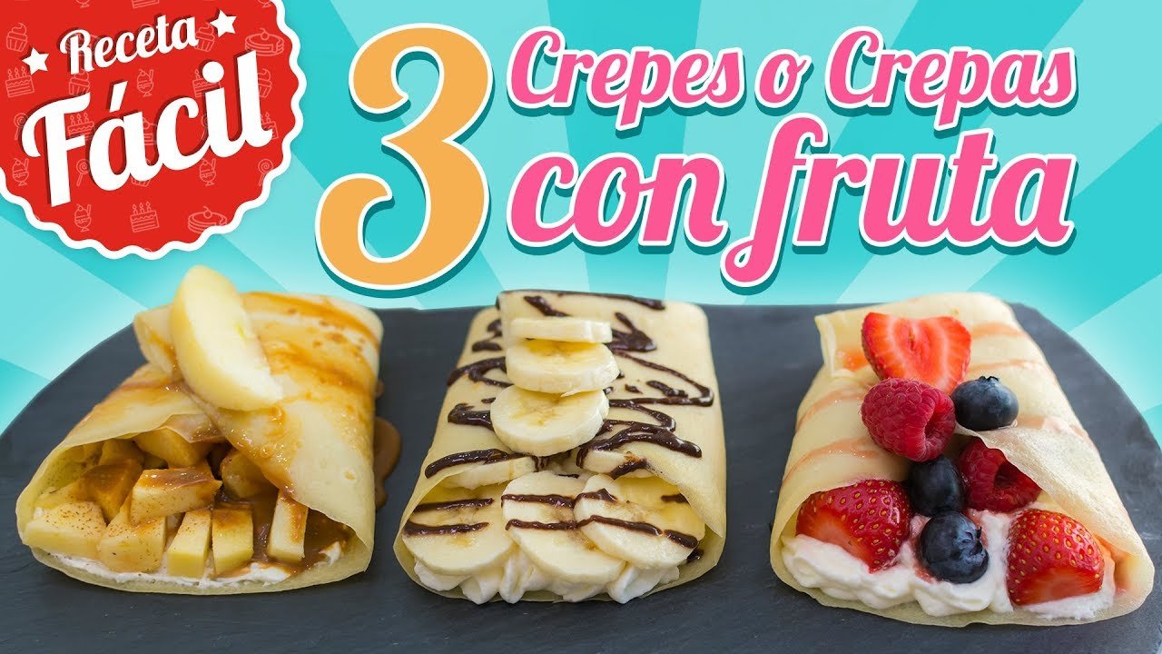 Receta de Crepes dulces con frutas