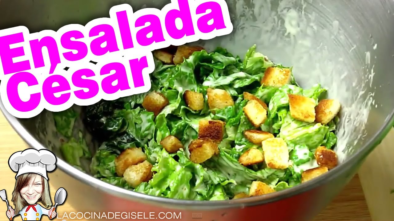 Receta de Ensalada César original