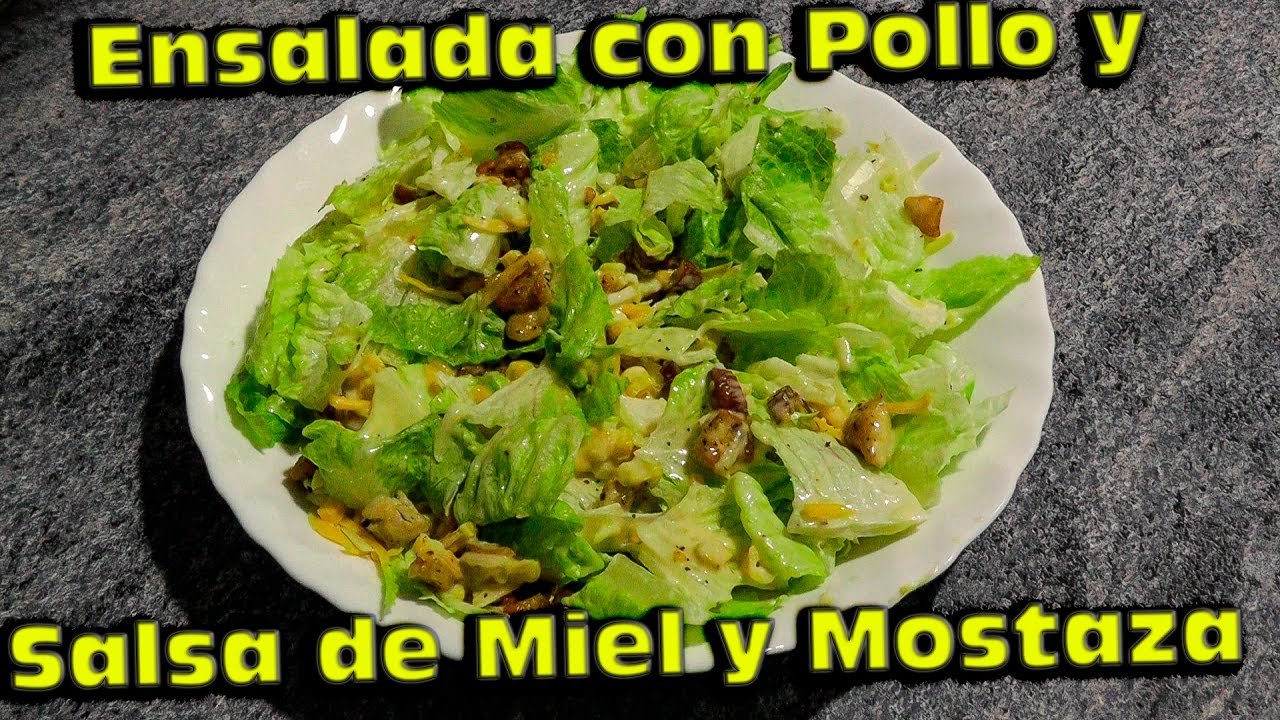 Receta de Ensalada de pollo con salsa de mostaza y miel