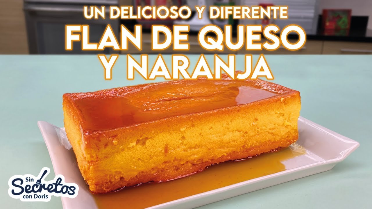 Receta de Flan de Queso a la Naranja