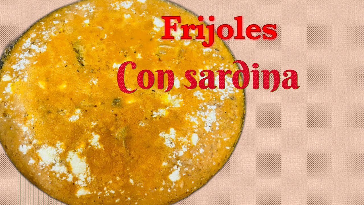 Receta de Frijoles puercos estilo Sinaloa con sardina