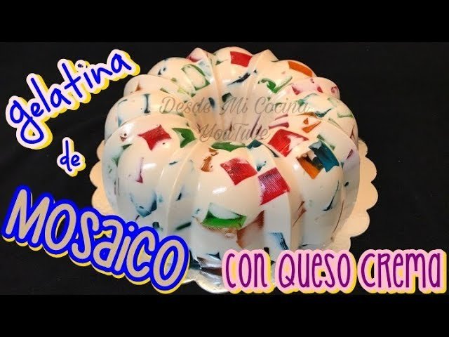 Receta de Gelatina mosaico con queso crema