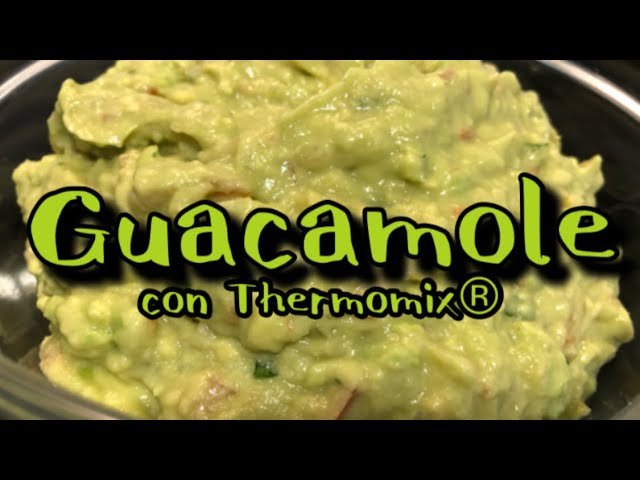 Receta de Guacamole con Thermomix