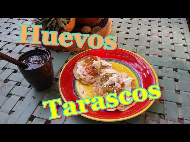 Receta de Huevos tarascos