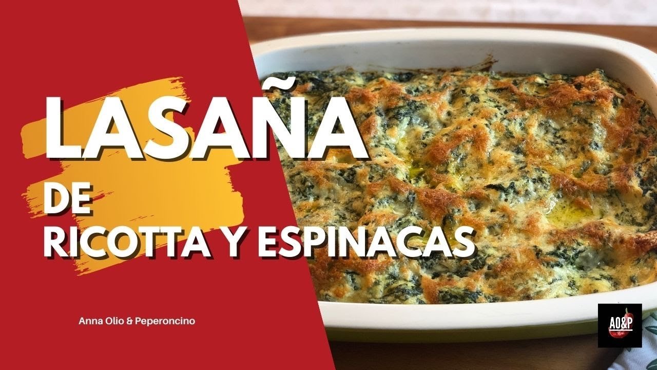 Receta de Lasagña de ricota con espinaca