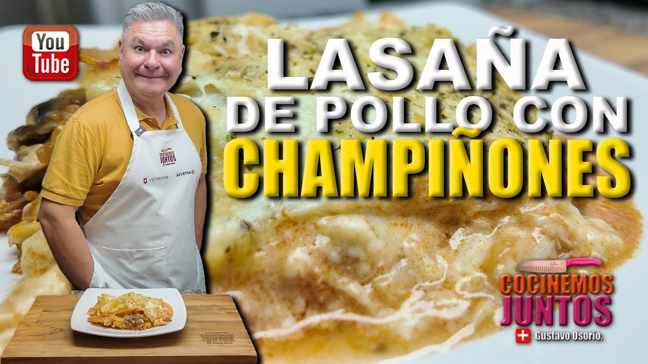 Receta de Lasaña de pollo y setas