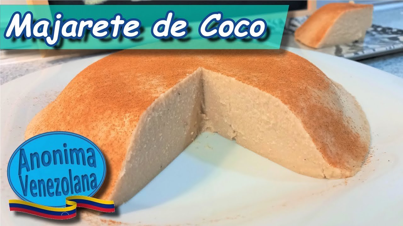 Receta de Majarete de coco venezolano