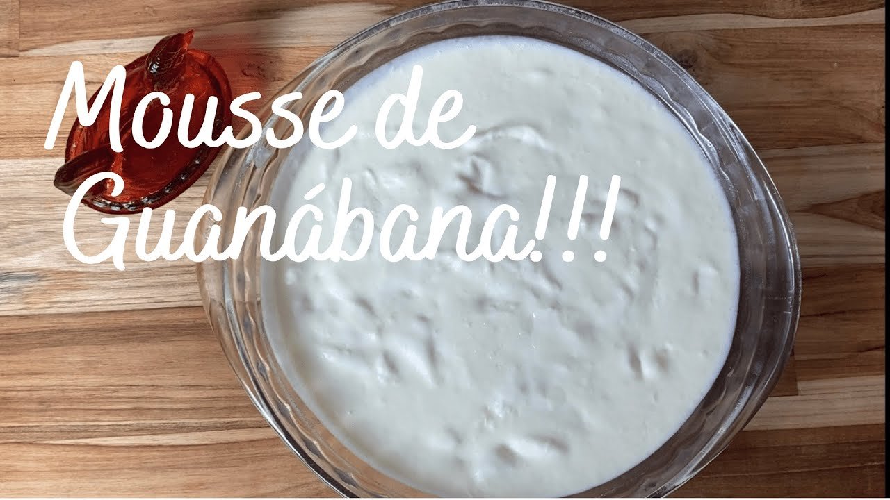 Receta de Mousse de guanábana