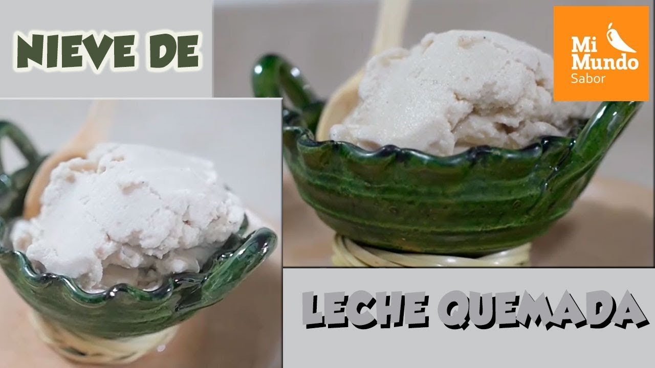 Receta de Nieve de leche quemada