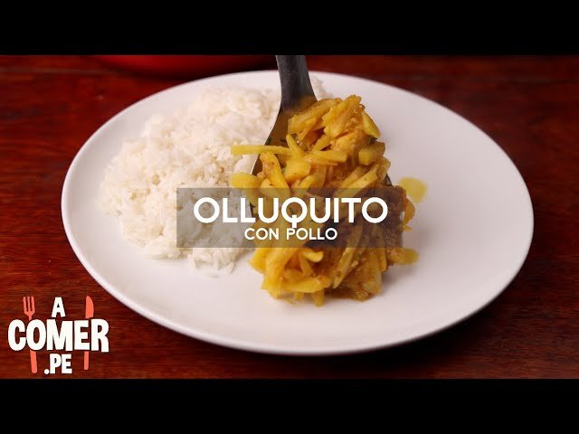Receta de Olluquito con pollo