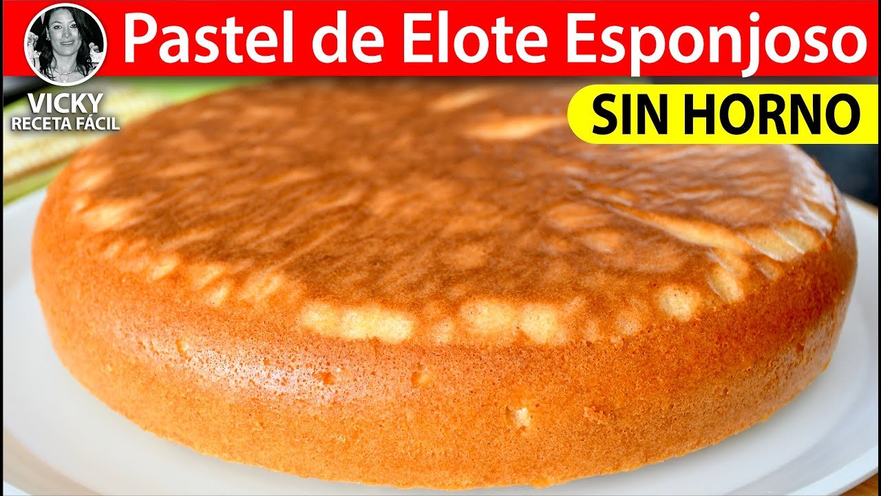 Receta de Pan de elote sin horno