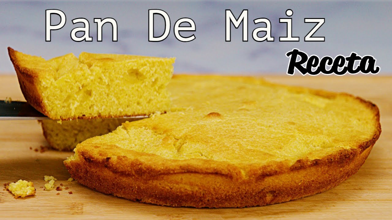 Receta de Pan de maíz