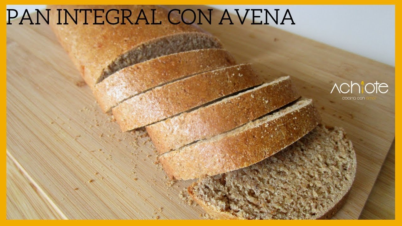 Receta de Pan integral con avena
