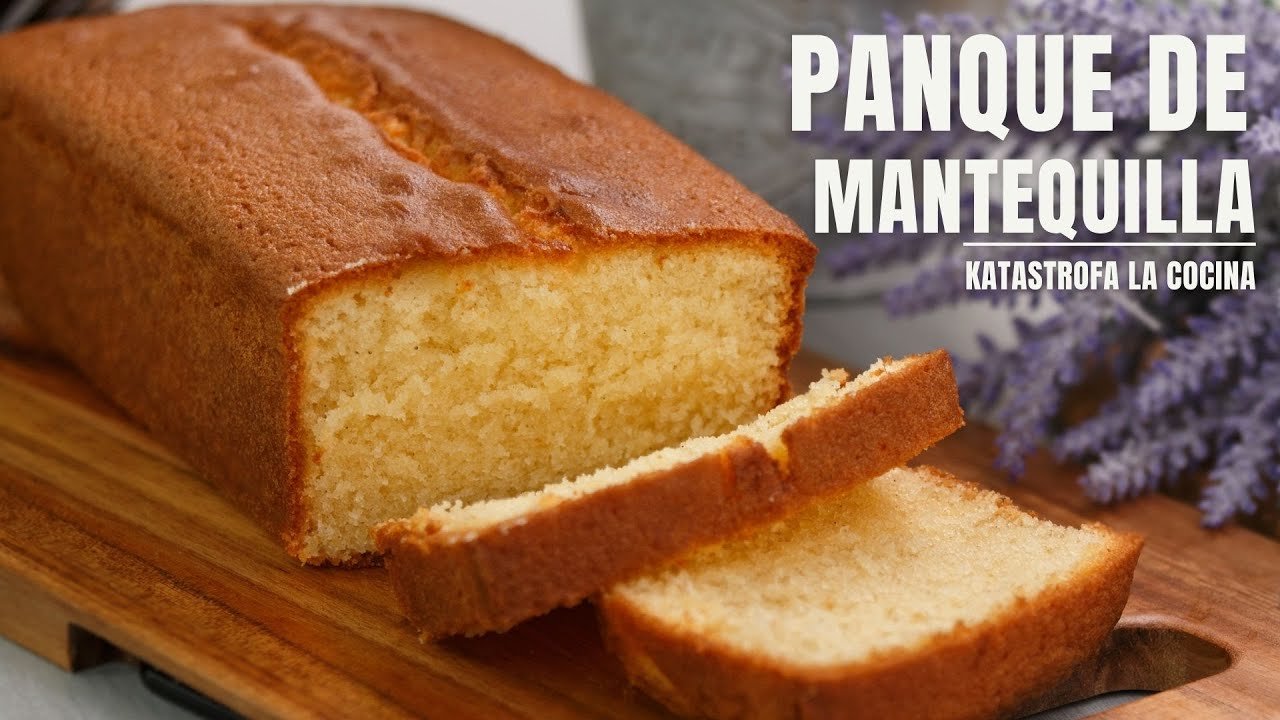 Receta de Panqué de mantequilla