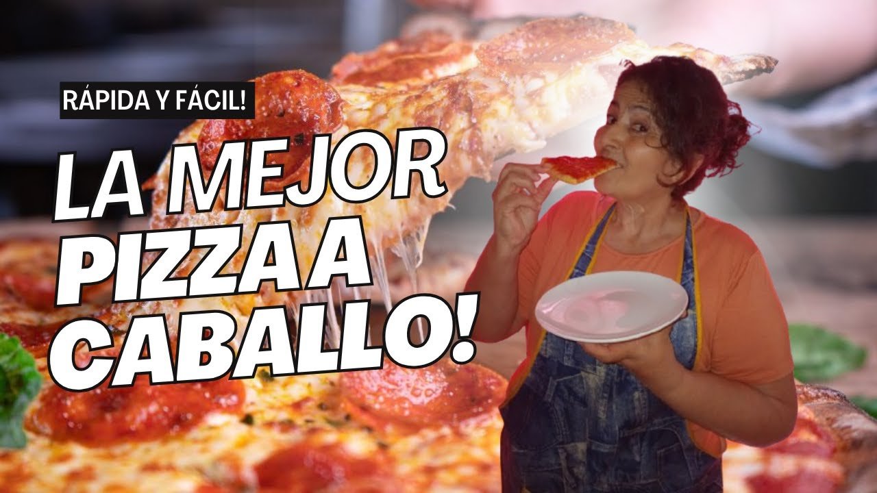 Receta de Pizza a caballo