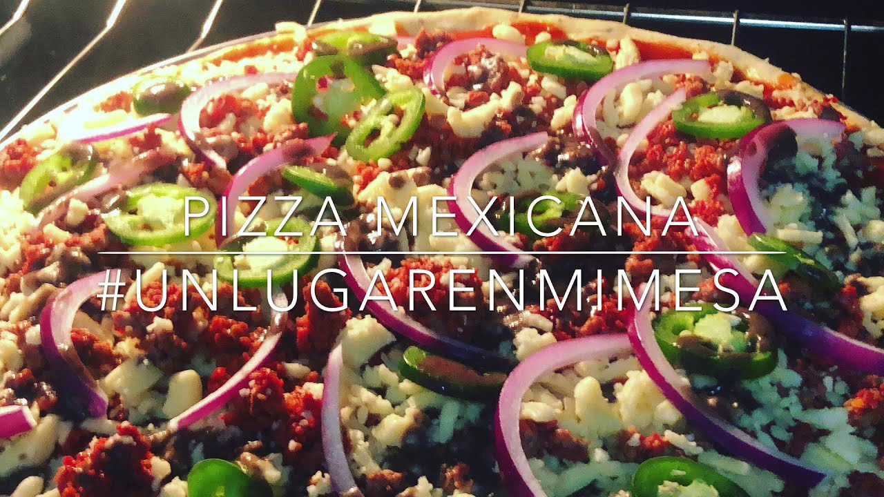 Receta de Pizza mexicana