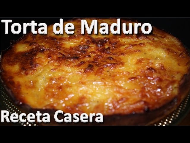 Receta de Torta de plátano venezolana