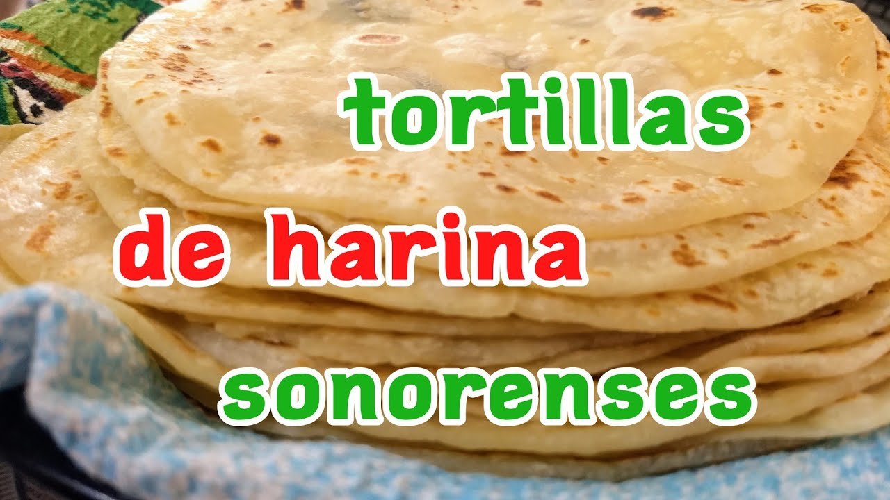 Receta de Tortillas de harina estilo Sonora