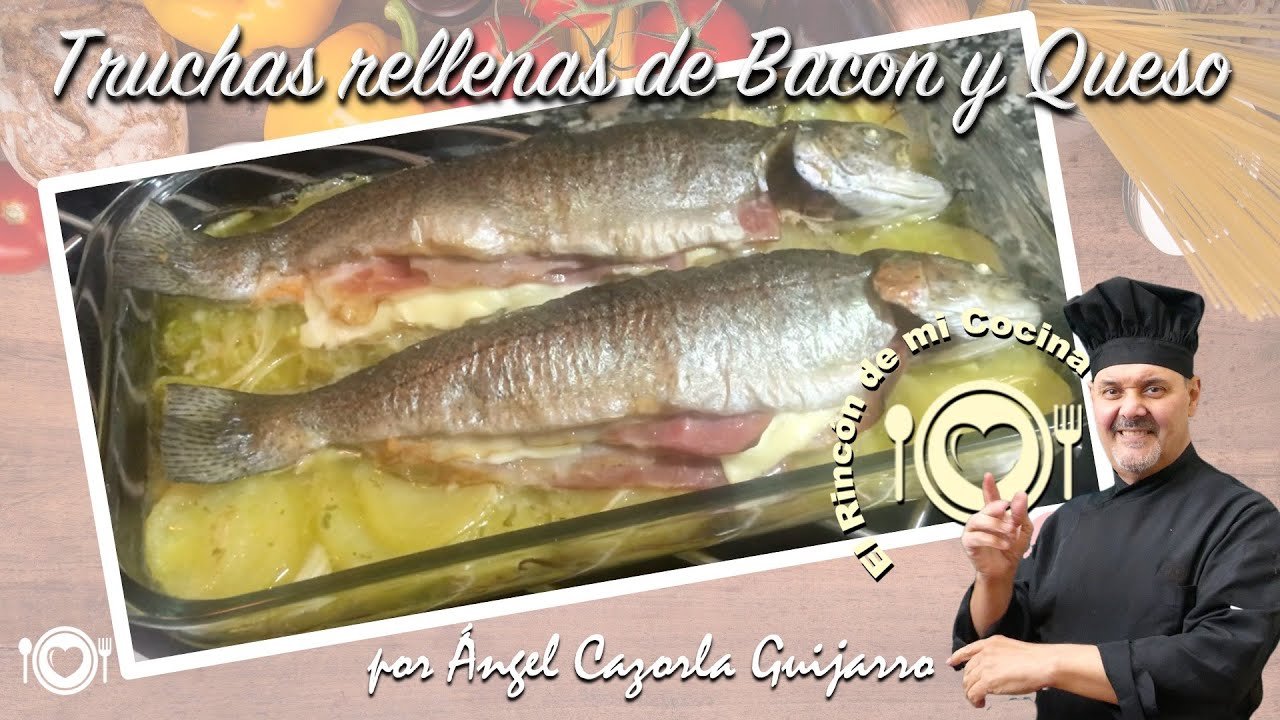 Receta de Trucha al horno con bacon y queso