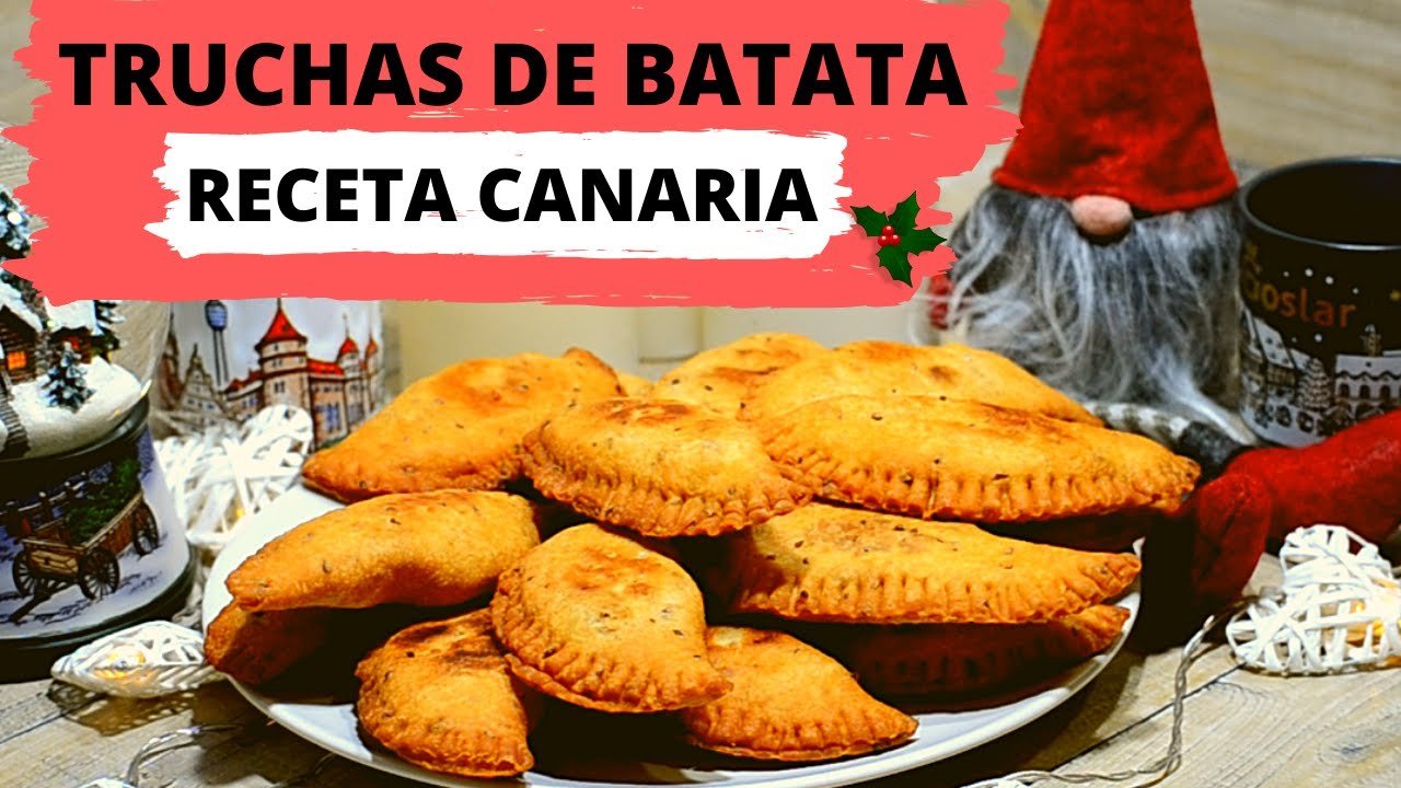 Receta de Truchas de batata canaria