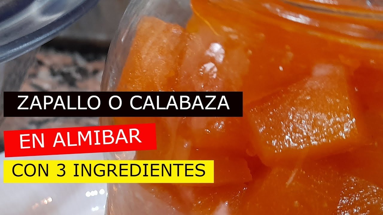 Receta de Zapallo en almibar.