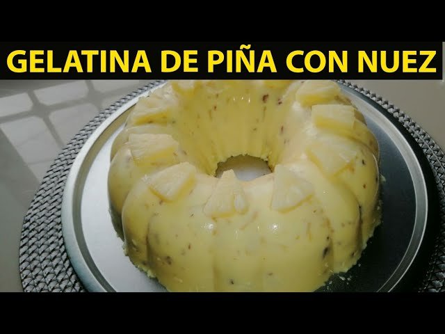Receta de gelatina de leche de pina con nuez