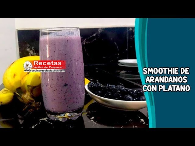 Smoothie de arándanos con plátano