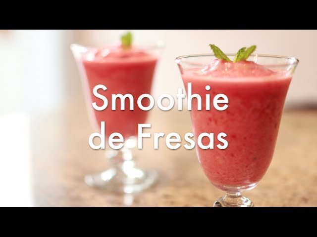 Smoothie de fresas
